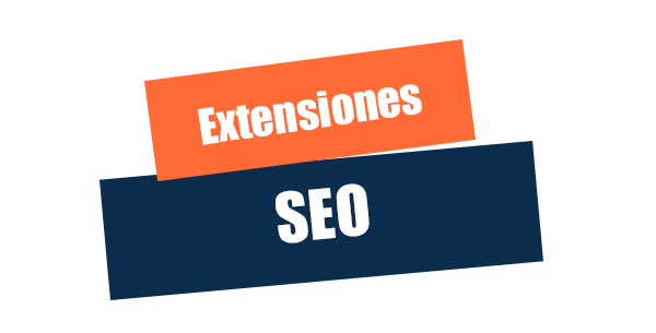 Extensiones de Navegador para SEO